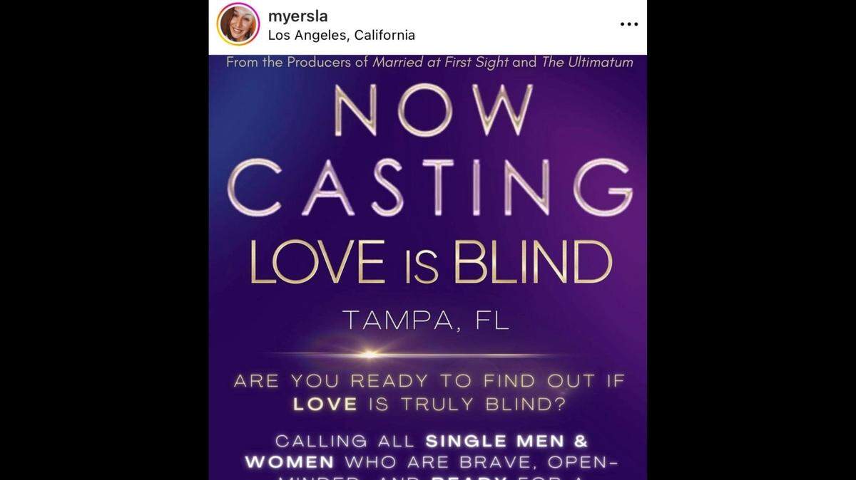 This public Instagram post advertises casting in Tampa for the Netflix show “Love is Blind.”
