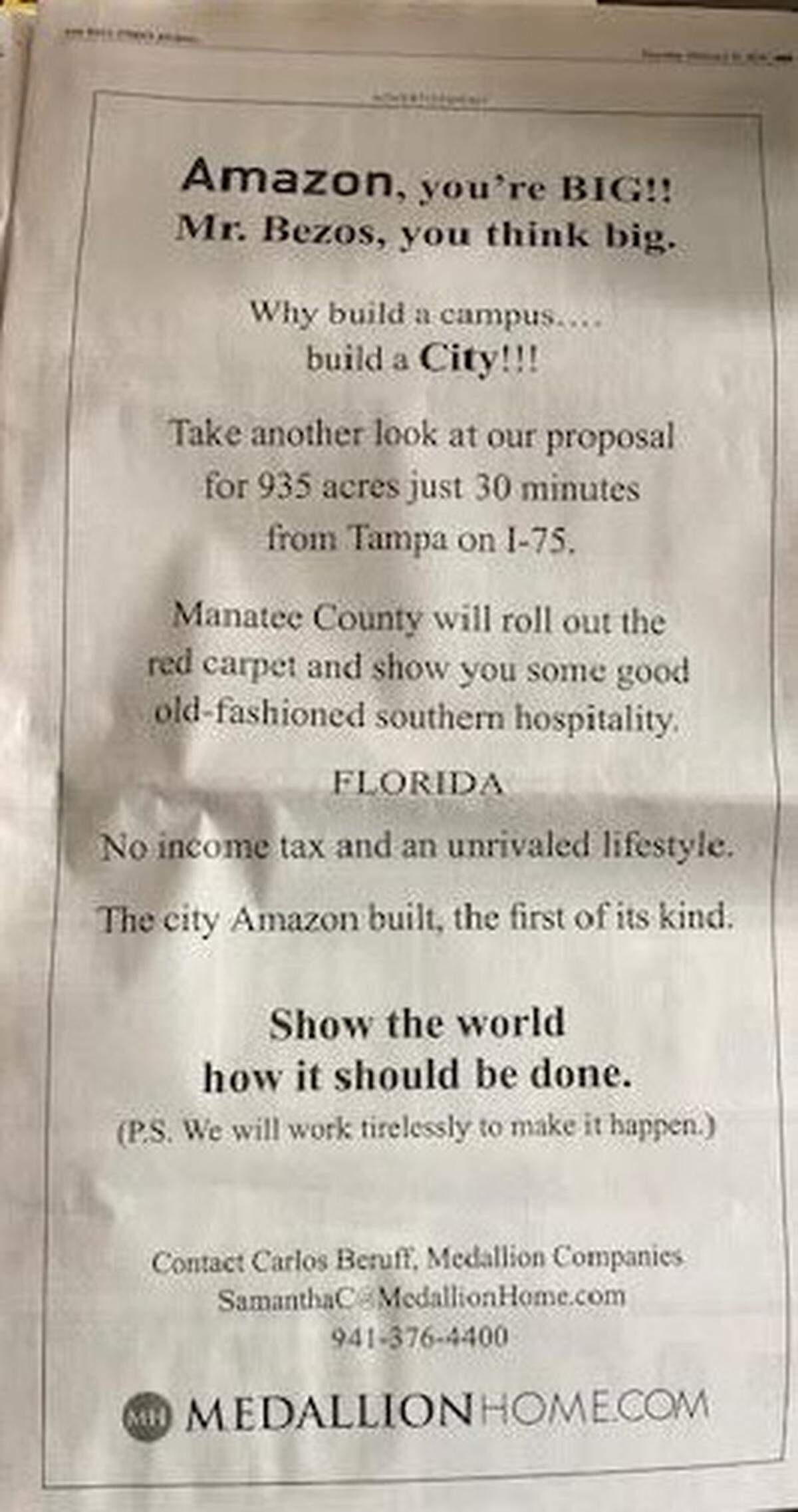 Bradenton developer Carlos Beruff on Thursday placed this advertisement in the Wall Street Journal, asking Amazon CEO Jeff Bezos to build a headquarters in Manatee County.