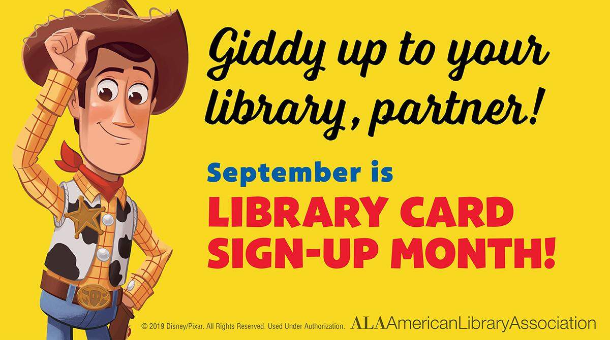 September is library card sign-up month. This is a nationwide initiative led by the American Library Association that encourages people to sign up for library cards to foster academic achievement and lifelong learning.&nbsp;