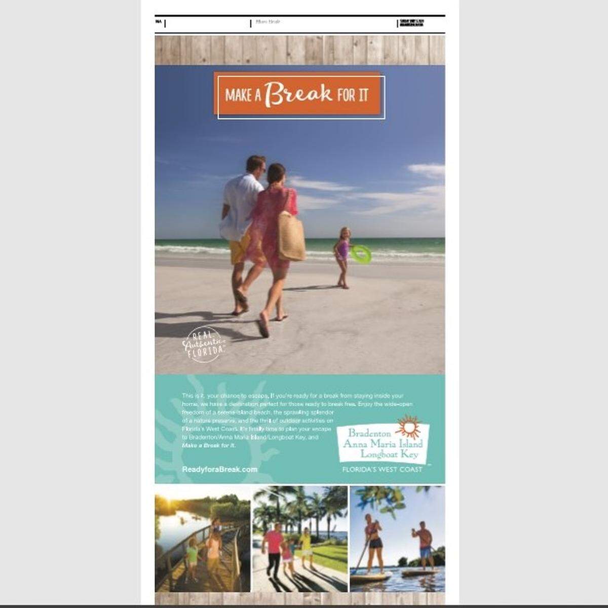 This full page advertisement from the Bradenton Area Convention & Visitors Bureau appeared in the Miami Herald on Sunday.