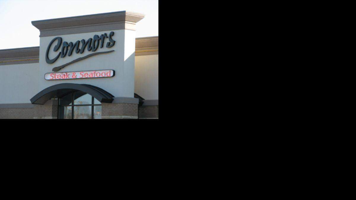 A Connor's Steak & Seafood.