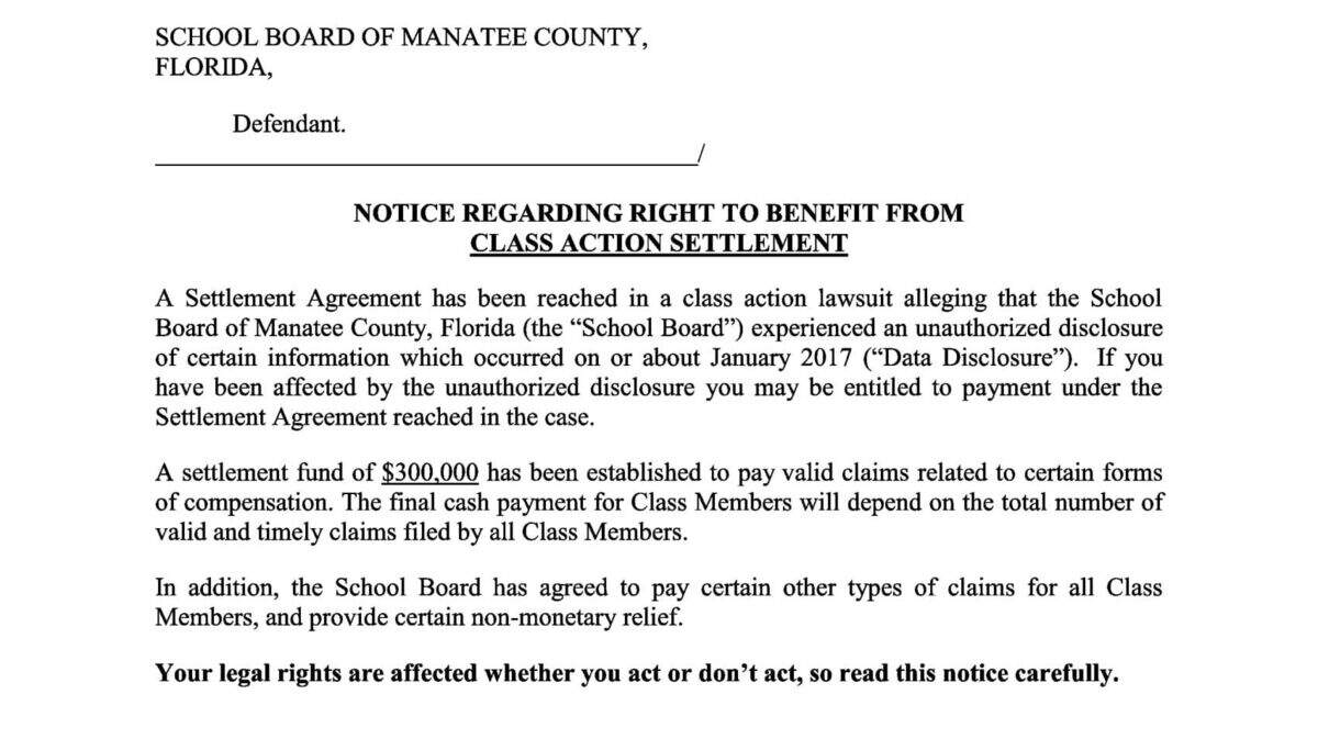 An insurer for the School Board of Manatee County will pay up to $300,000 in claims from past and current employees if a judge approves the settlement during a final hearing Sept. 13 at 11 a.m.