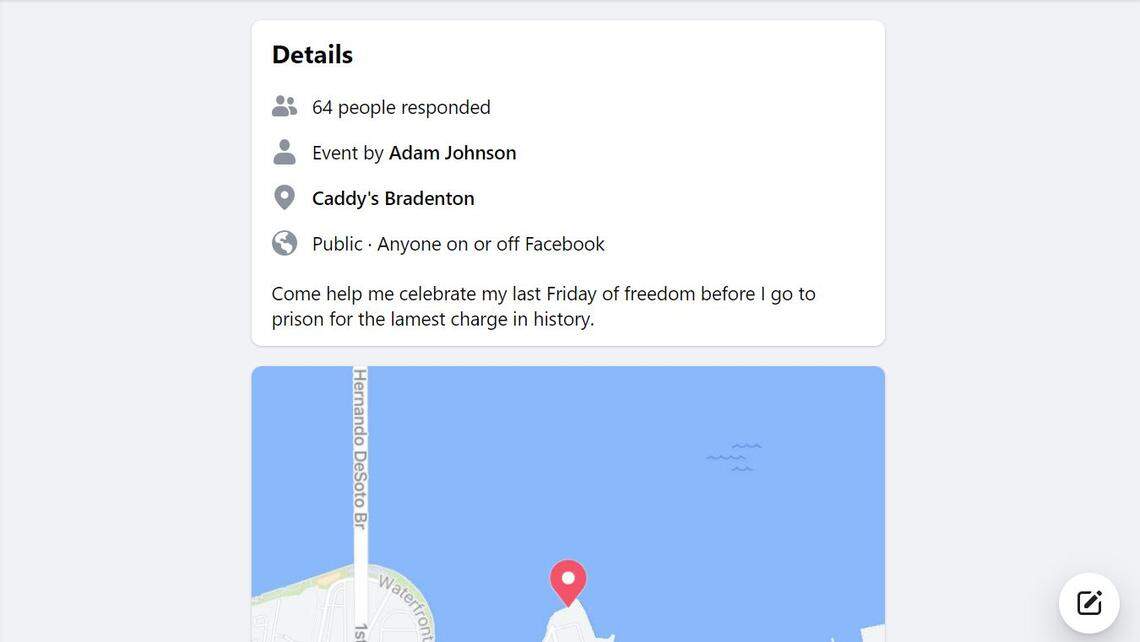 Screenshot of the Facebook of an event “Adam is going to prison” being hosted by Adam Johnson of Parrish, who was sentenced to serve 75 days in prison for his role in the Capitol riot.