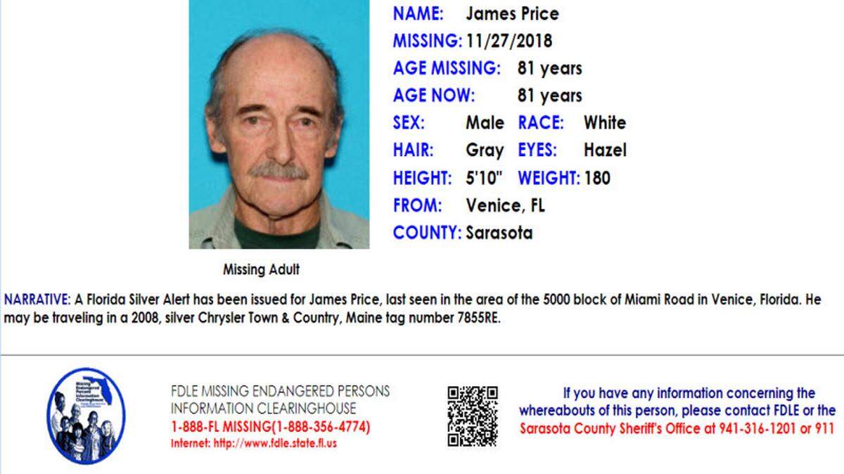 James E. Price, 81, was last seen at his home on Miami Road in Venice around 10:30 p.m. Tuesday. He may be driving a silver Chrysler Town and Country.