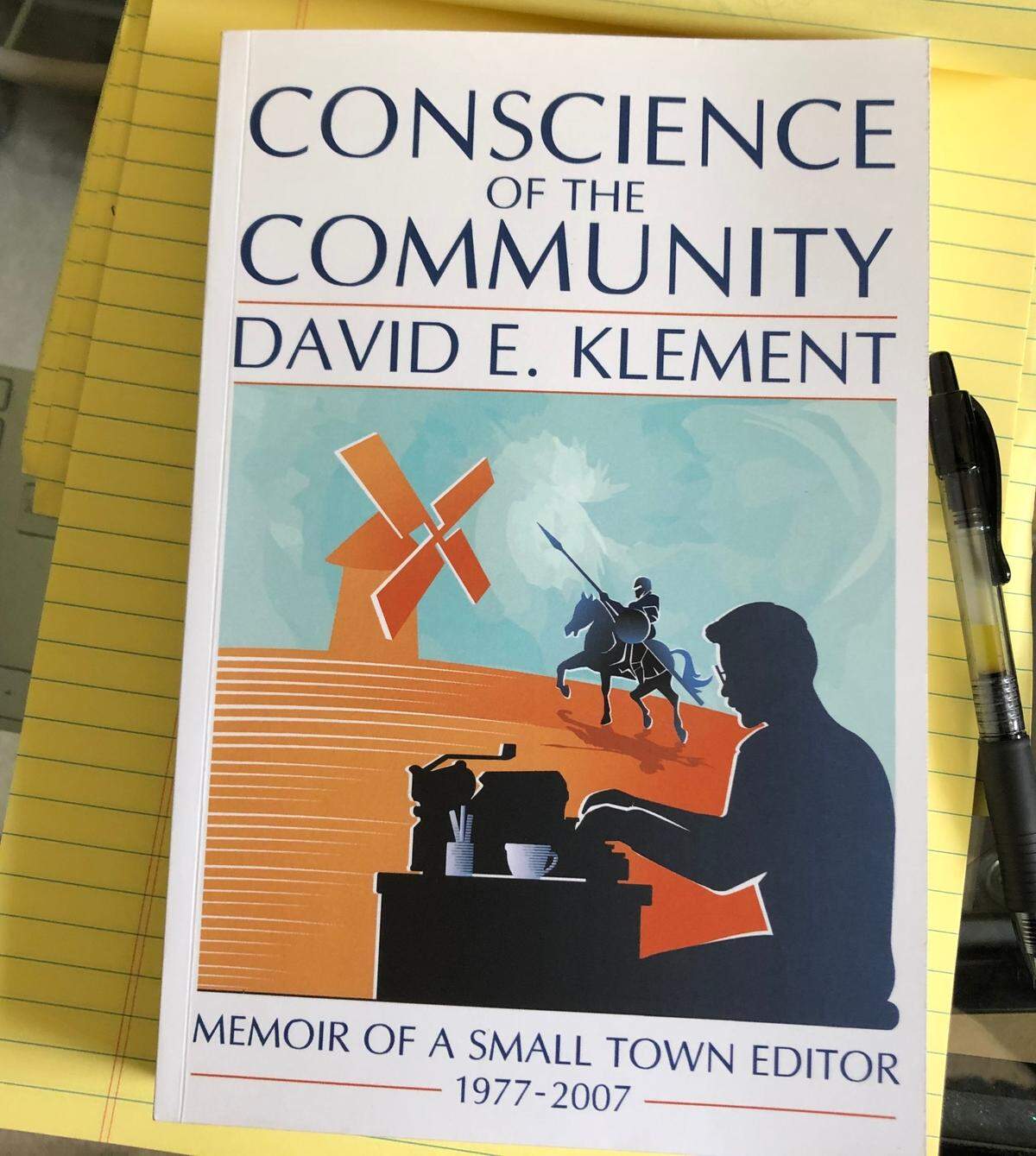 David Klement’s recently published book, “Conscience of the Community: Memoir of a Small Town Editor,” looks back on his 30 years as editorial page editor of the Bradenton Herald.