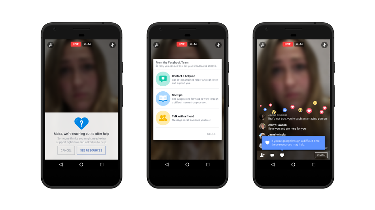 Facebook introduced new tools to offer resources in-app to suicidal people streaming on Facebook live. This is what a broadcaster whose video was reported would see.