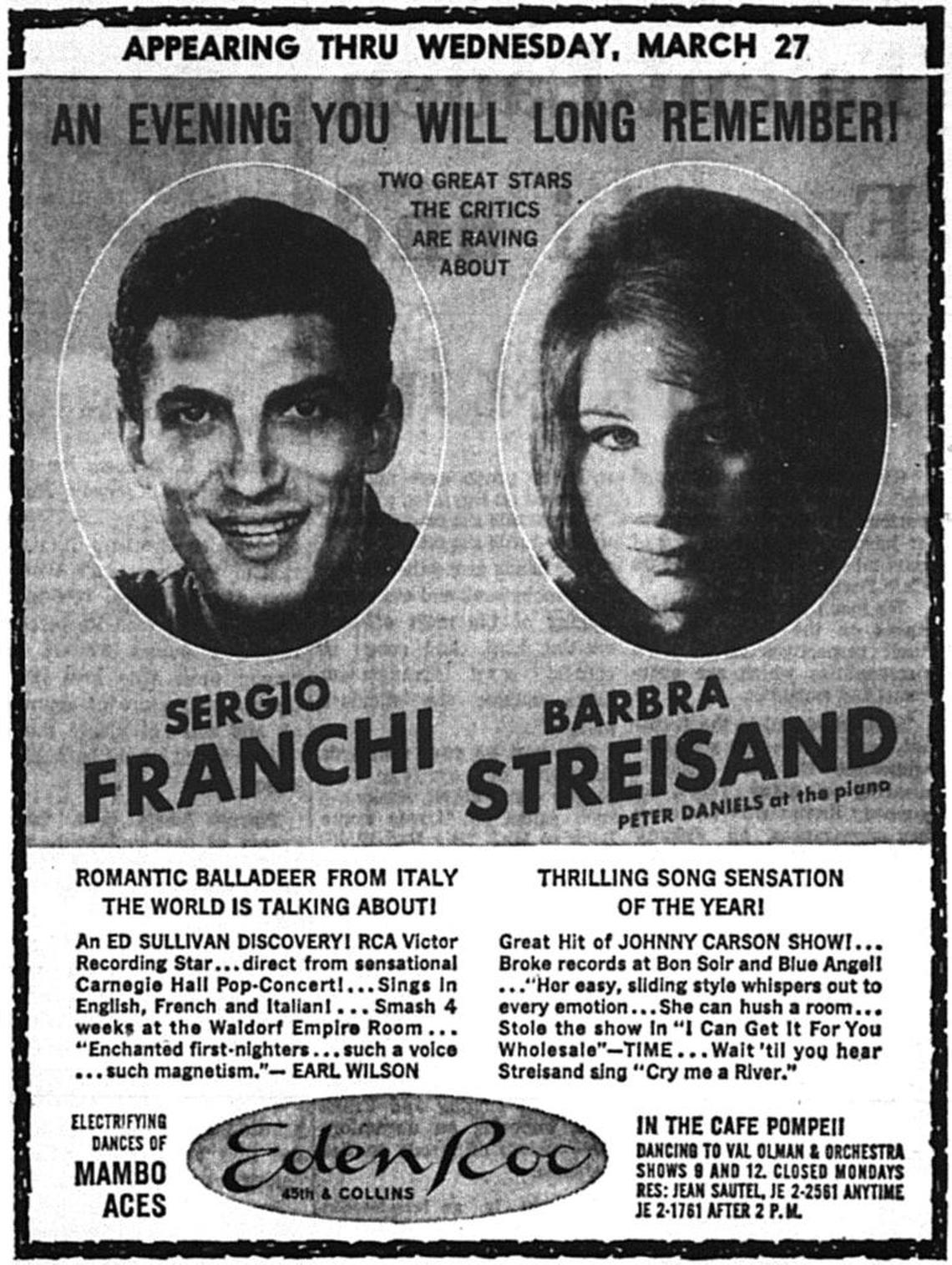 Clipping from inside page of the For and About Women section of the City edition of The Miami Herald issue published March 21, 1963, in Miami, Florida. Features advertisement: AN EVENING YOU WILL LONG REMEMBER, SERGIO FRANCHI, BARBRA STREISAND. The ad teased to the singers’ concert at the Eden Roc in Miami Beach.